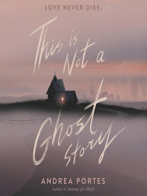 cover image of This Is Not a Ghost Story